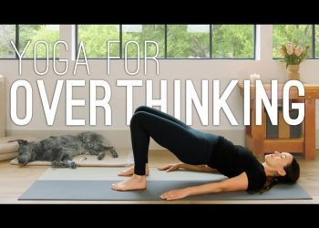 Yoga for Overthinking